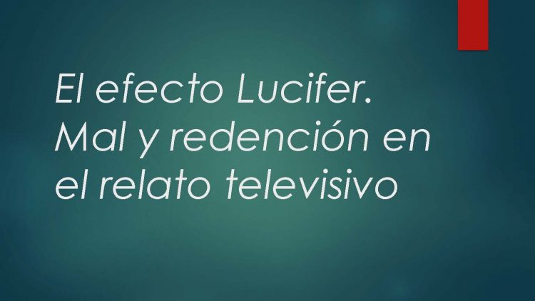 El efecto Lucifer. Mal y redención en la ficción televisiva (RRSS)_Página_01